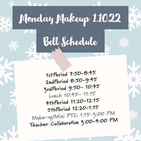 Monday Makeup Bell Schedule