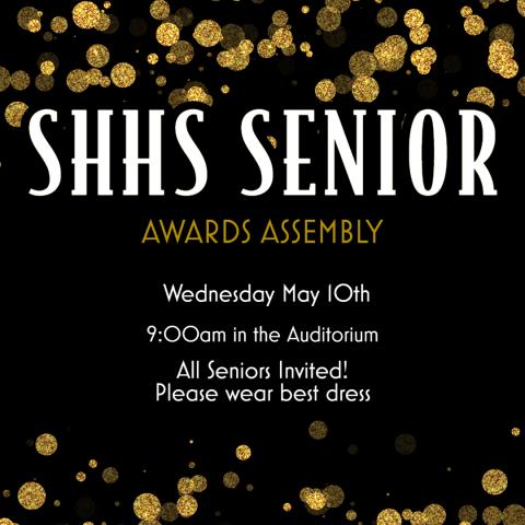 SHHS Senior Awards Assembly