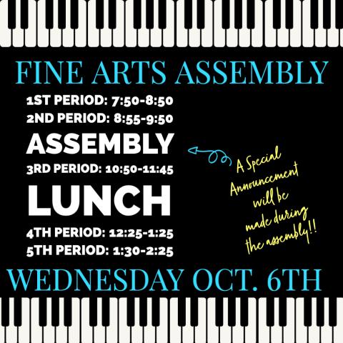 Assembly Schedule Wednesday October 6th