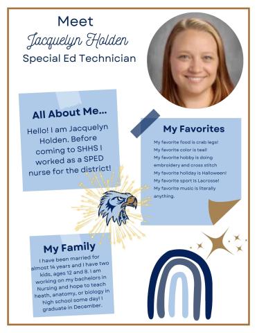 Meet Jacquie Holden one of our new Special Ed Technicians!